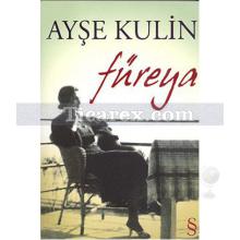 Füreya | Ayşe Kulin