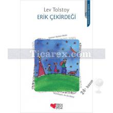 Erik Çekirdeği | Lev Nikolayeviç Tolstoy