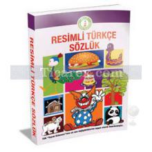 Resimli Türkçe Sözlük | Kolektif