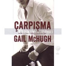 Çarpışma | Gail Mchugh