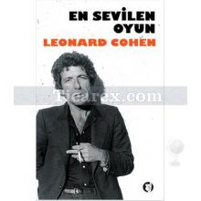 En Sevilen Oyun | Leonard Cohen