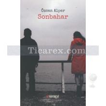 Sonbahar | Özcan Alper