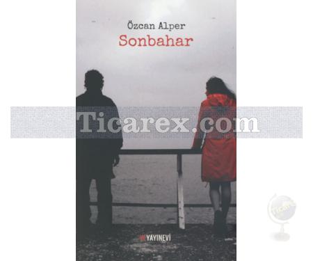 Sonbahar | Özcan Alper - Resim 1