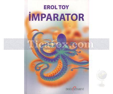 İmparator | Erol Toy - Resim 1