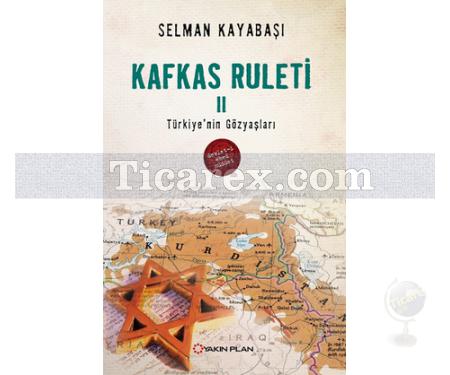 Kafkas Ruleti 2 | Türkiye'nin Gözyaşları | Selman Kayabaşı - Resim 1