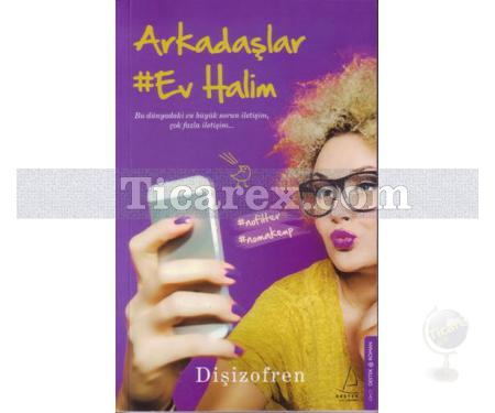 Arkadaşlar Ev Halim | Tuğba Sarıünal - Resim 1