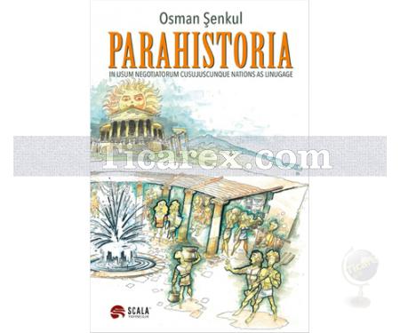 Parahistoria | Osman Şenkul - Resim 1