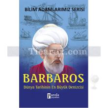 Barbaros | Bilim Adamlarımız Serisi | Ali Kuzu