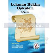 Lokman Hekim Öyküleri | Misis | Kolektif