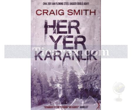 Her Yer Karanlık | Craig Smith - Resim 1