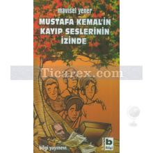 mustafa_kemal_in_kayip_seslerinin_izinde