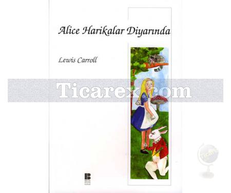 Alice Harikalar Diyarında | Lewis Carroll - Resim 1