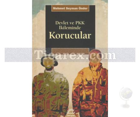 Devlet ve PKK İkileminde Korucular | Mehmet Seymen Önder - Resim 1