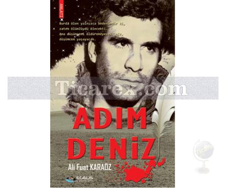 Adım Deniz | Ali Fuat Karaöz - Resim 1