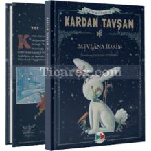 Kardan Tavşan | Mevlana İdris