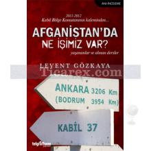 afganistan_da_ne_isimiz_var