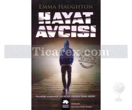 Hayat Avcısı | Emma Haughton - Resim 1