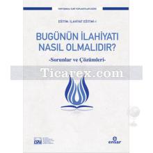 Bugünün İlahiyatı Nasıl Olmalıdır? | Kolektif
