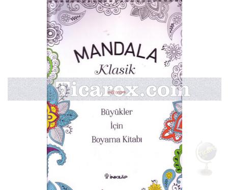Mandala Klasik | Büyükler İçin Boyama Kitabı | Kolektif - Resim 1