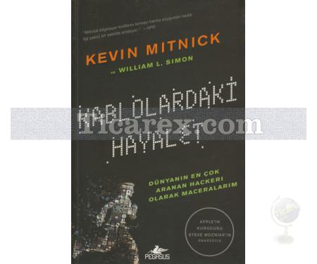 Kablolardaki Hayalet | Kevin Mitnick, William L. Simon - Resim 1