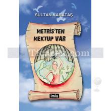 Metris'ten Mektup Var | Sultan Karataş