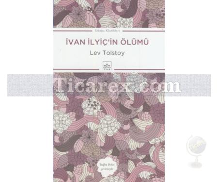 İvan İlyiç'in Ölümü | Lev Nikolayeviç Tolstoy - Resim 1