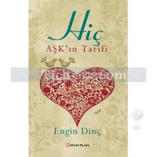 Hiç | Aşk'ın Tarifi | Engin Dinç