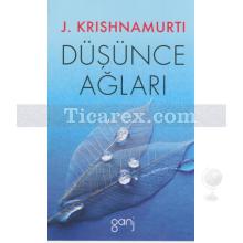 Düşünce Ağları | Jiddu Krishnamurti