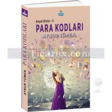 Para Kodları | Hayat Dizisi 2 | Aynur Tümen