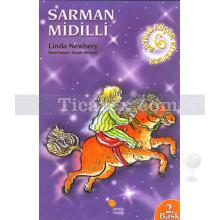 Sarman Midilli | Büyülü Küçük Kitaplar 6 | Linda Newbery