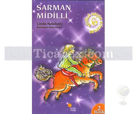 Sarman Midilli | Büyülü Küçük Kitaplar 6 | Linda Newbery - Resim 1