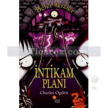 Beter İkizler - İntikam Planı | Charles Ogden