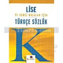 Türkçe Sözlük (Karton Kapak) | Lise ve Dengi Okullar için | Kollektif