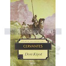 Don Kişot | Miguel de Cervantes Saavedra