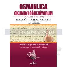 Osmanlıca Okumayı Öğreniyorum | Ali Altınsoy