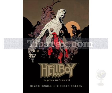 Hellboy - Yaşayan Ölüler Evi | Mike Mignola - Resim 1