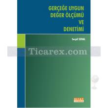 gercege_uygun_deger_olcumu_ve_denetimi