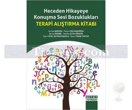 Terapi Alıştırma Kitabı | Heceden Hikayeye Konuşma Sesi Bozuklukları | Serkan Bengisu - Resim 1