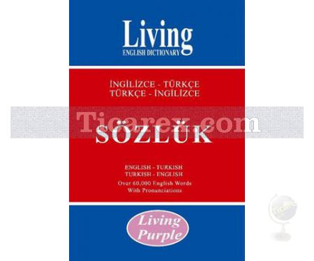 Living Purple İngilizce - Türkçe / Türkçe - İngilizce Sözlük | Kolektif - Resim 1