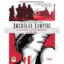 Amerikan Vampiri Cilt: 1 | Stephen King, Scott Snyder