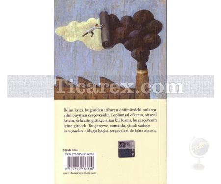 İklim Krizi ve Yaptırmamak | Sinan Eden - Resim 2