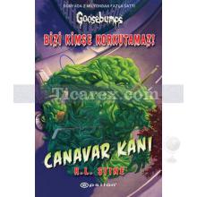 Bizi Kimse Korkutamaz! - Canavar Kanı | R. L. Stine