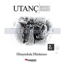 Utanç | Hüseynbala Mirelemov