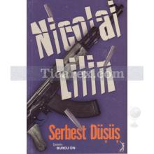 Serbest Düşüş | Nicolai Lilin