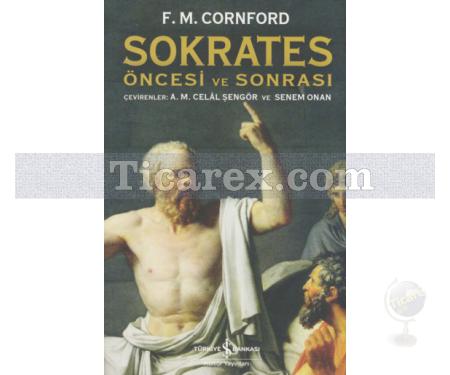 Sokrates Öncesi ve Sonrası | Francis MacDonald Cornford - Resim 1