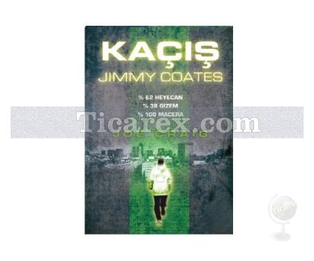 Kaçış | Jimmy Coates 1. Kitap | Joe Craig - Resim 1