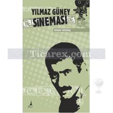 Yılmaz Güney Sineması | Nihat Taydaş