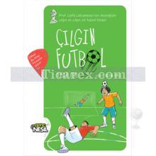 Çılgın Futbol | Yusuf Asal