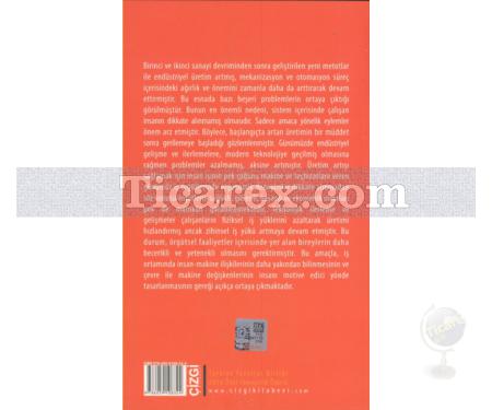 Örgütsel Etkinlik İçin Ergonomi | H. Serdar Öge - Resim 2