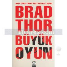 Büyük Oyun | Brad Thor